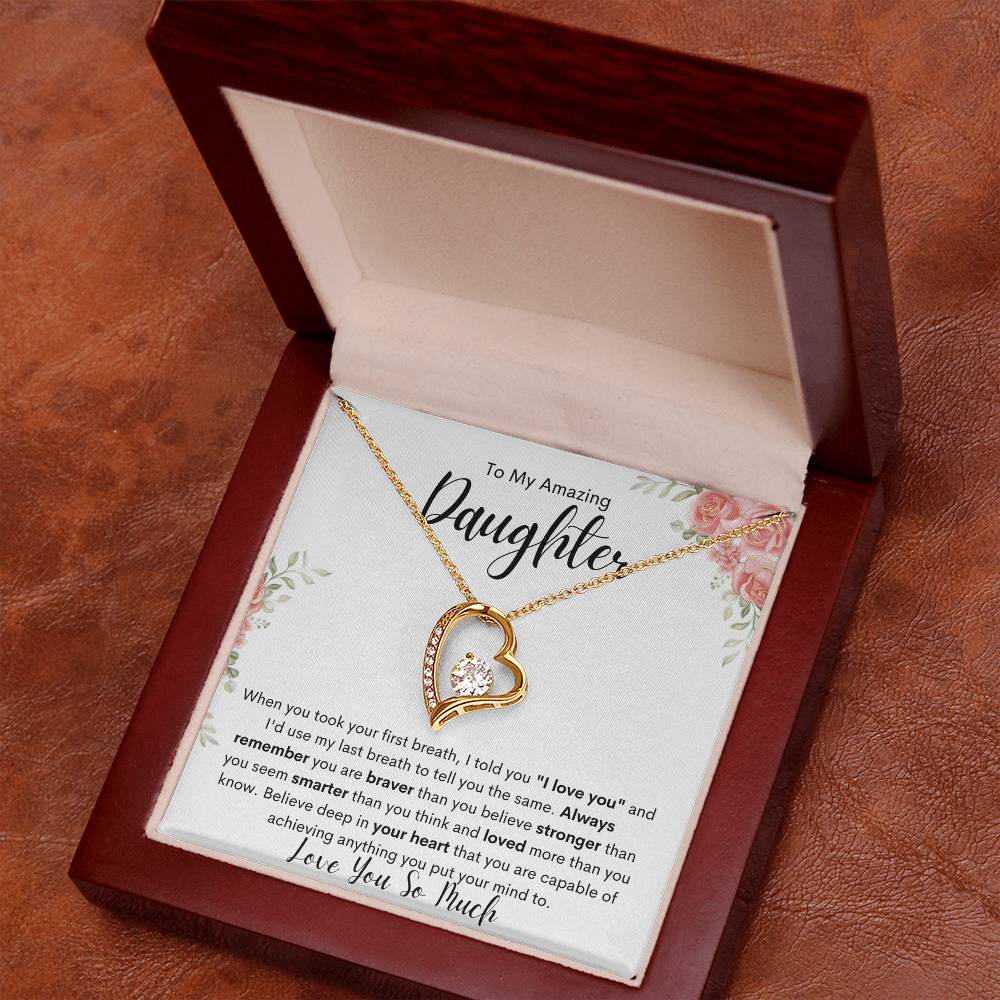 To My Amazing Daughter - Love You Forever