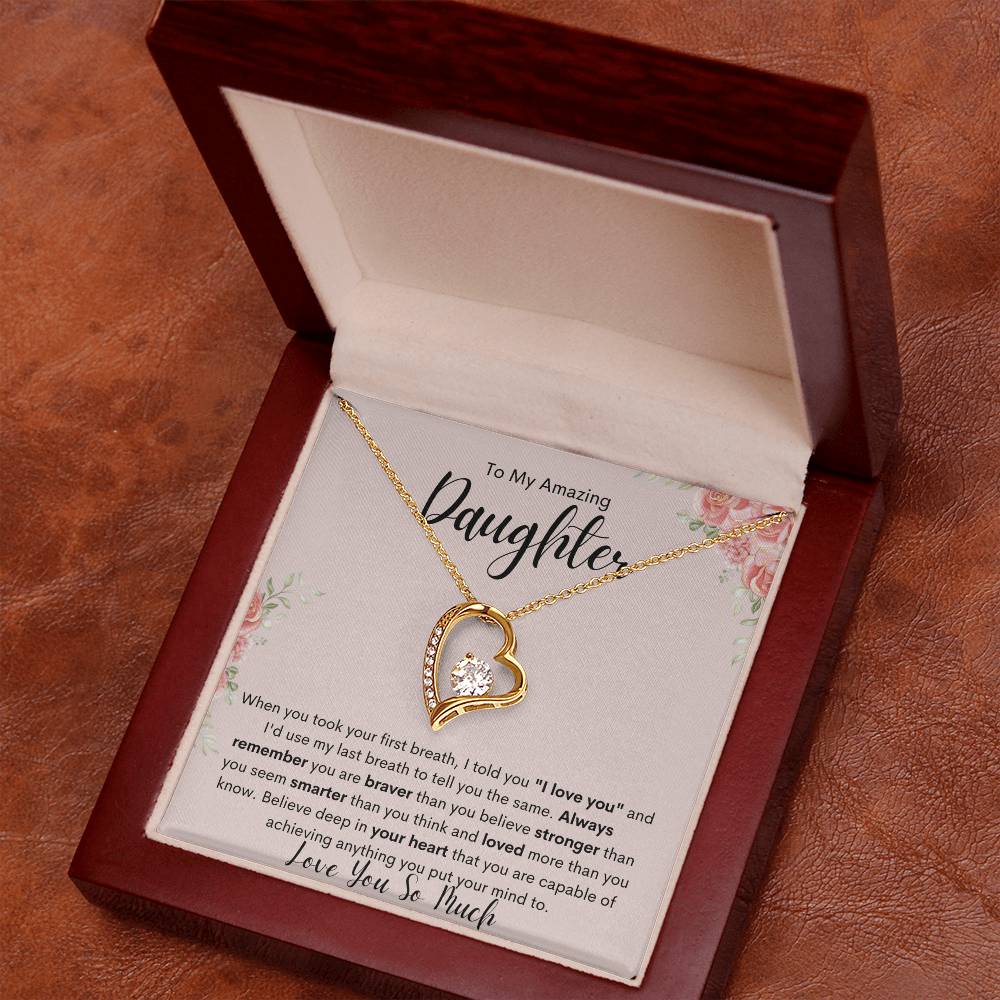 To My Amazing Daughter - Love You Forever
