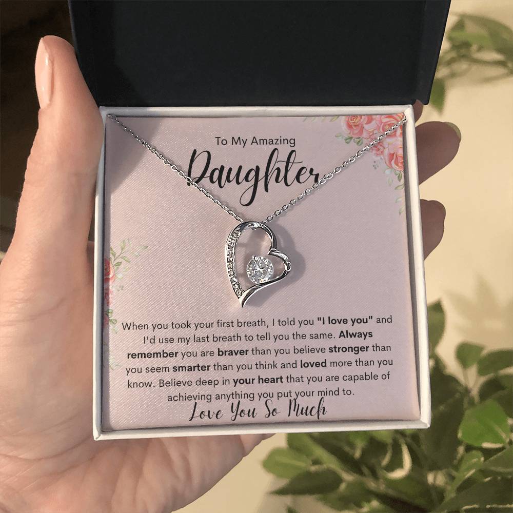 To My Amazing Daughter - Love You Forever