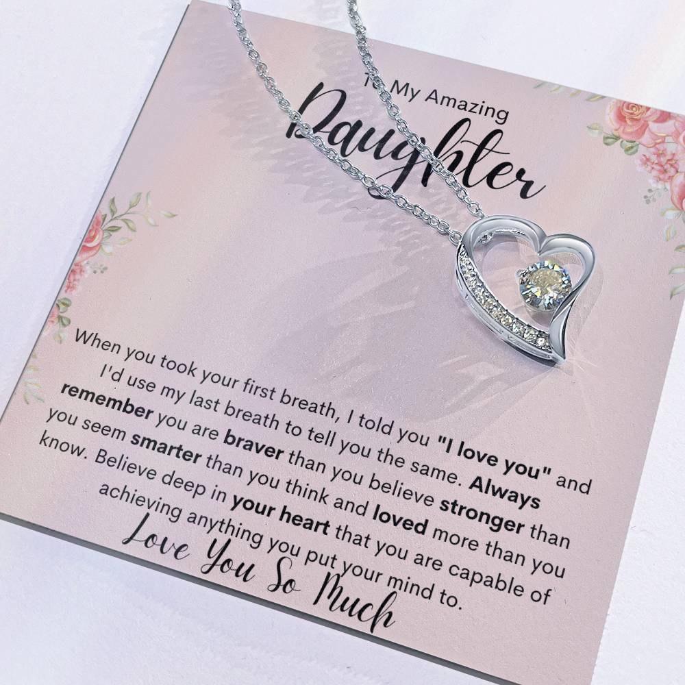 To My Amazing Daughter - Love You Forever