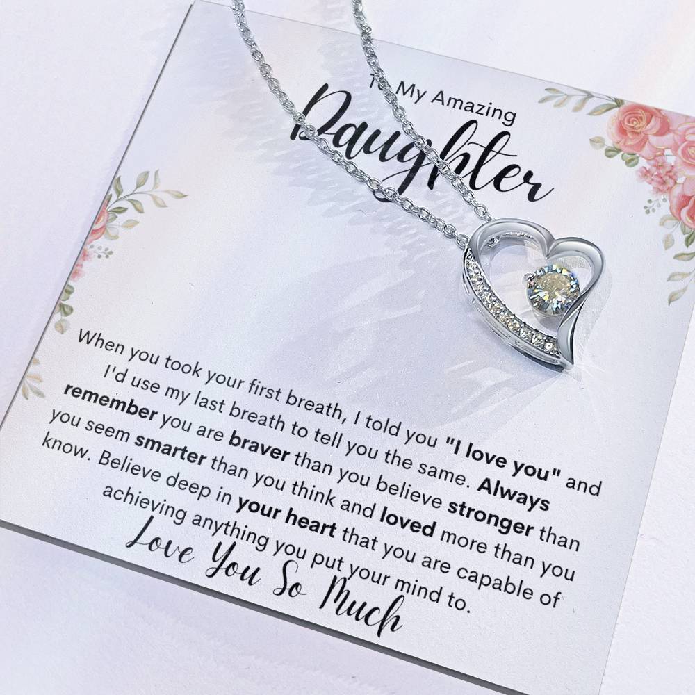To My Amazing Daughter - Love You Forever