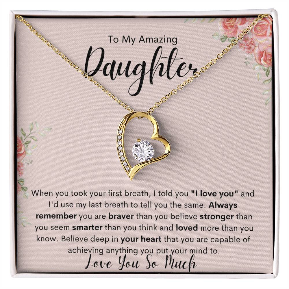 To My Amazing Daughter - Love You Forever