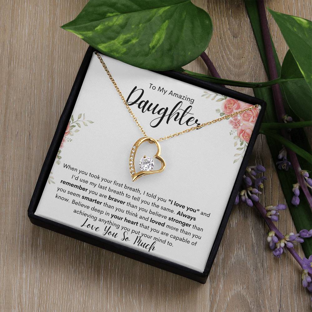 To My Amazing Daughter - Love You Forever