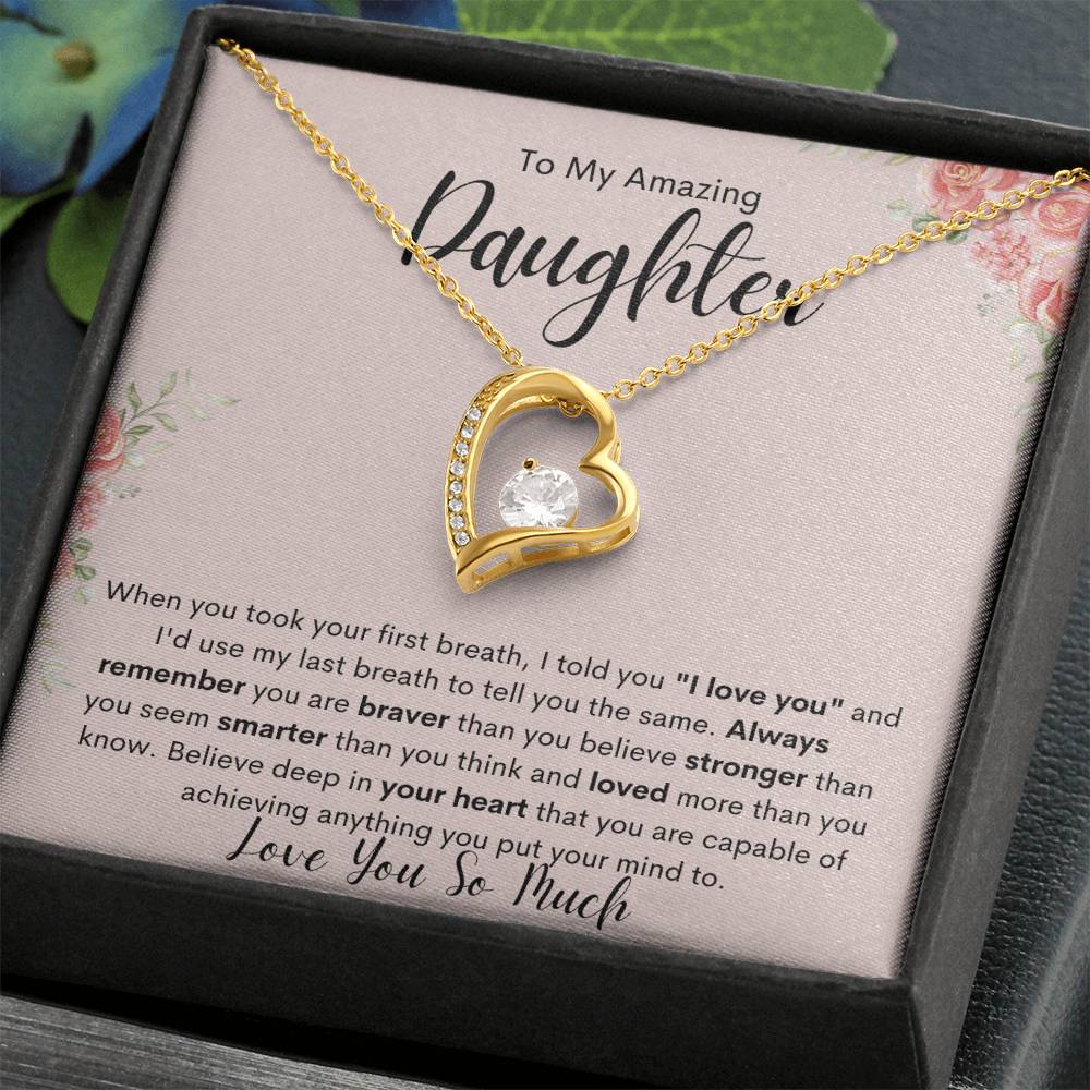 To My Amazing Daughter - Love You Forever
