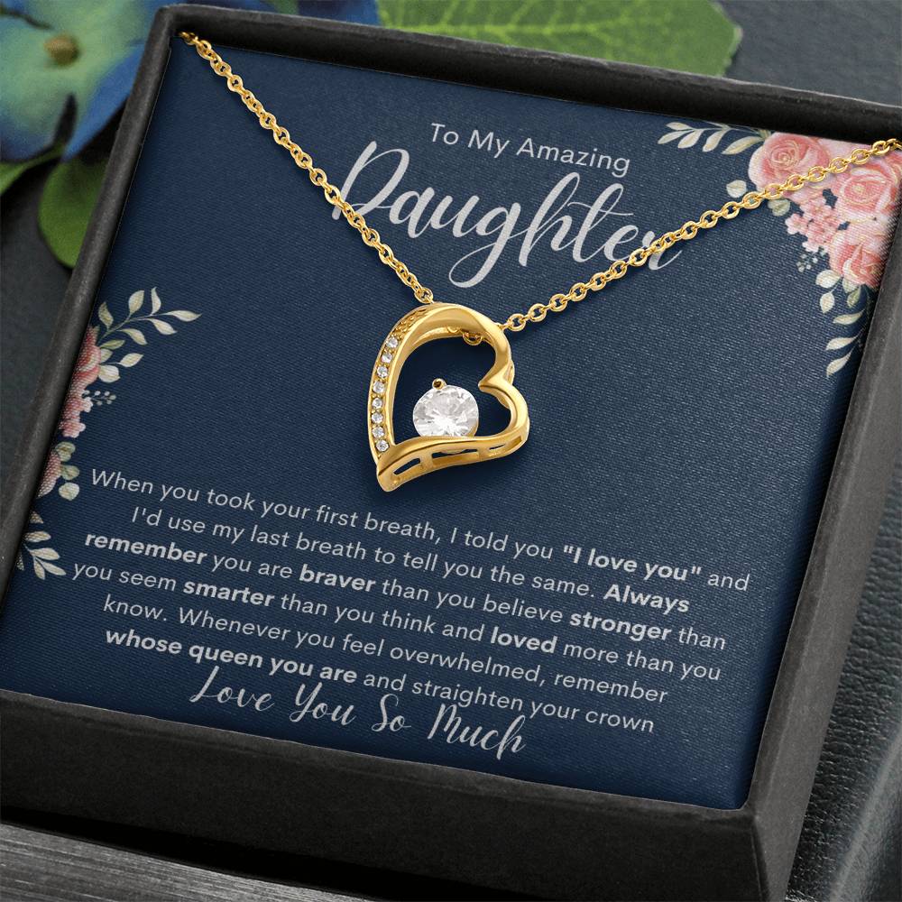 To My Amazing Daughter - Love You Forever